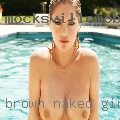 Brown naked girls