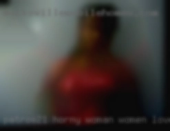 Patros21 horny woman women love to fuck